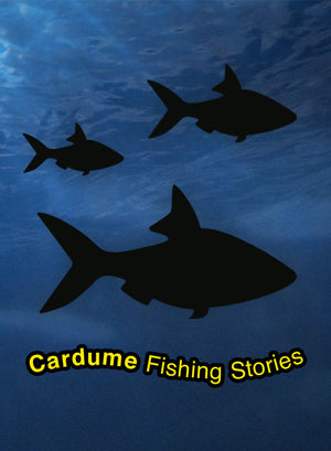 Cardume Fishing Stories